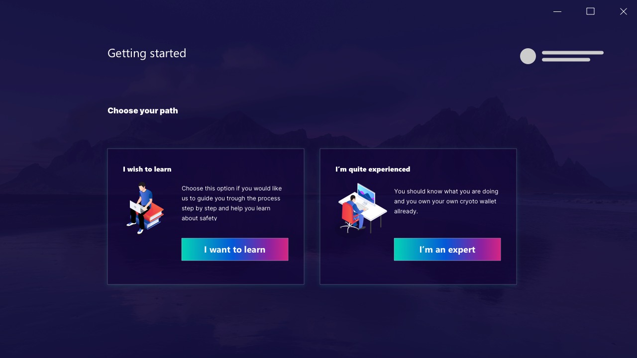 Getting started asks whether you want to learn or already know what you are doing
